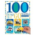 Cover: 100 Things That Go - Make Believe Ideas