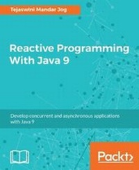 Enlarge image Cover: Reactive Programming With Java 9 - Packt Publishing