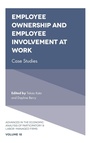 Cover: Employee Ownership and Employee Involvement at Work - Emerald Publishing Limited