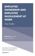 Cover: Employee Ownership and Employee Involvement at Work - Emerald Publishing Limited