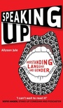Cover: Speaking Up - Multilingual Matters
