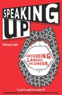 Cover: Speaking Up - Multilingual Matters