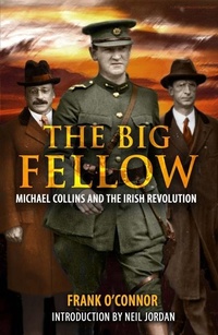 Enlarge image Cover: The Big Fellow: - The Mercier Press