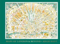Enlarge image Cover: Maps of London and Beyond - Batsford