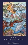 Cover: The Salmon Run 2017 - Tricorn Books