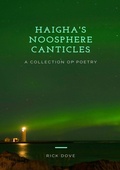 Cover: Haigha's Noosphere Canticles a Collection of Poetry - William Cornelius Harris publishing