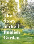 Cover: The Story of the English Garden - National Trust Books