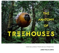 Abbildung von: The Anatomy of Treehouses - Pavilion