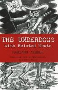 Enlarge image Cover: The Underdogs - Hackett Publishing Co, Inc
