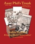 Cover: Aunt Phil's Trunk Student Workbook Volume Four - Aunt Phil's Trunk LLC