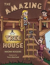 Enlarge image Cover: The Amazing Tree House - Naomi Rogers