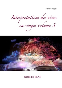 Abbildung von: Interpretations des reves en songes volume 3 - BoD - Books on Demand