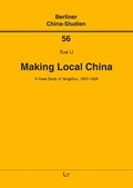 Cover: Making Local China - Lit Verlag