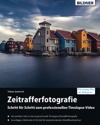 Abbildung von: Zeitrafferfotografie - Bildner Verlag