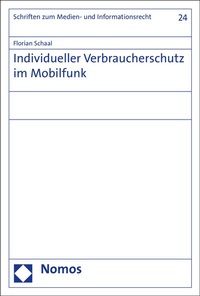 Abbildung von: Individueller Verbraucherschutz im Mobilfunk - Nomos