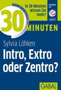 Cover: 30 Minuten Intro, Extro oder Zentro? - GABAL