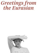 Cover: Joseph Beuys. Greetings from the Eurasian - K&ouml;nig, Walther