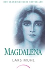 Cover: Magdalena - Kamphausen Media GmbH