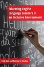 Cover: Educating English Language Learners in an Inclusive Environment - Peter Lang Verlag