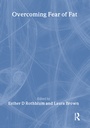 Cover: Overcoming Fear of Fat - Routledge