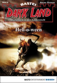 Abbildung von: Dark Land - Folge 025 - Bastei Lübbe