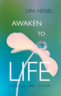 Enlarge image Cover: Awaken to Life - BoD - Books on Demand