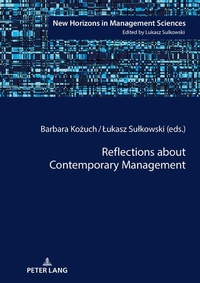 Enlarge image Cover: Reflections about Contemporary Management - Peter Lang Verlag
