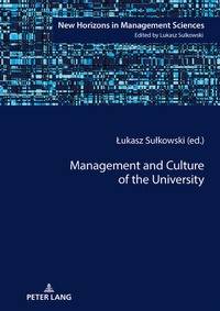 Enlarge image Cover: Management and Culture of the University - Peter Lang Verlag