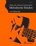 Cover: Wege zum virtuosen Gitarrenspiel - Schell, Felix