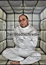 Cover: Der Stadtschreiber - Großdruck - AAVAA Verlag