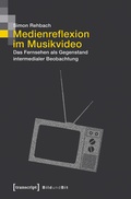 Cover: Medienreflexion im Musikvideo - transcript