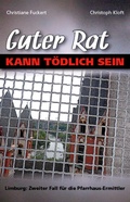 Cover: Guter Rat kann t&ouml;dlich sein - Gardez