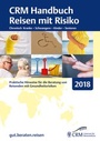 Cover: CRM Handbuch Reisen mit Risiko - CRM Centrum f&uuml;r Reisemedizin GmbH