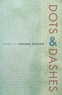 Cover: Dots & Dashes - Southern Illinois University Press