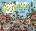 Cover: Just Like Us! Ants - Clarion Books