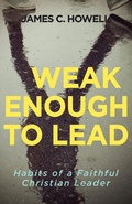 Cover: Weak Enough to Lead - Abingdon Press