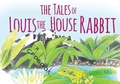 Cover: The Tales of Louis the House Rabbit - Matador