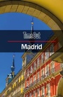 Cover: Time Out Madrid City Guide - Time Out