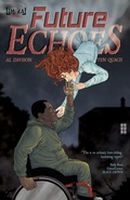 Cover: Future Echoes - Brain Mill Press
