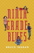 Cover: Ninth Grade Blues - Secant Publishing