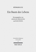 Cover: Ein Baum des Lebens - Mohr Siebeck