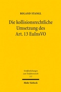 Bild: Die kollisionsrechtliche Umsetzung des Art. 13 EuInsVO - Mohr Siebeck