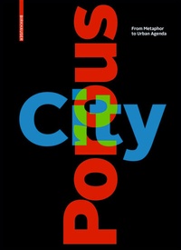 Enlarge image Cover: Porous City - Birkhäuser Verlag GmbH