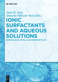 Abbildung von: Ionic Surfactants and Aqueous Solutions - De Gruyter