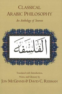 Enlarge image Cover: Classical Arabic Philosophy - Hackett Publishing Co, Inc