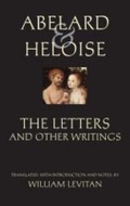 Cover: Abelard and Heloise: The Letters and Other Writings - Hackett Publishing Co, Inc