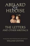 Cover: Abelard and Heloise: The Letters and Other Writings - Hackett Publishing Co, Inc