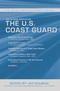 Cover: The U.S. Naval Institute on U.S. Coast Guard - Naval Institute Press