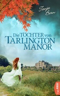 Cover: Die T&ouml;chter von Tarlington Manor - beHEARTBEAT
