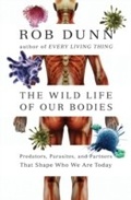 Abbildung von: The Wild Life of Our Bodies - HarperCollins e-books